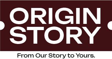 Origin Story